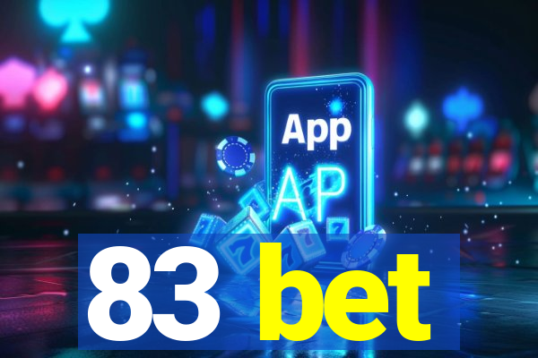83 bet